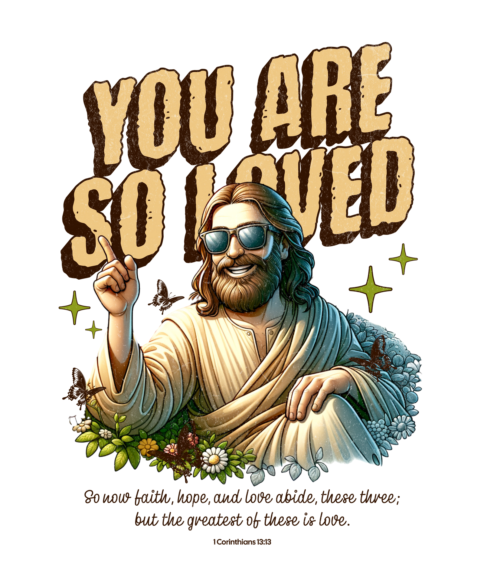 You are so Loved