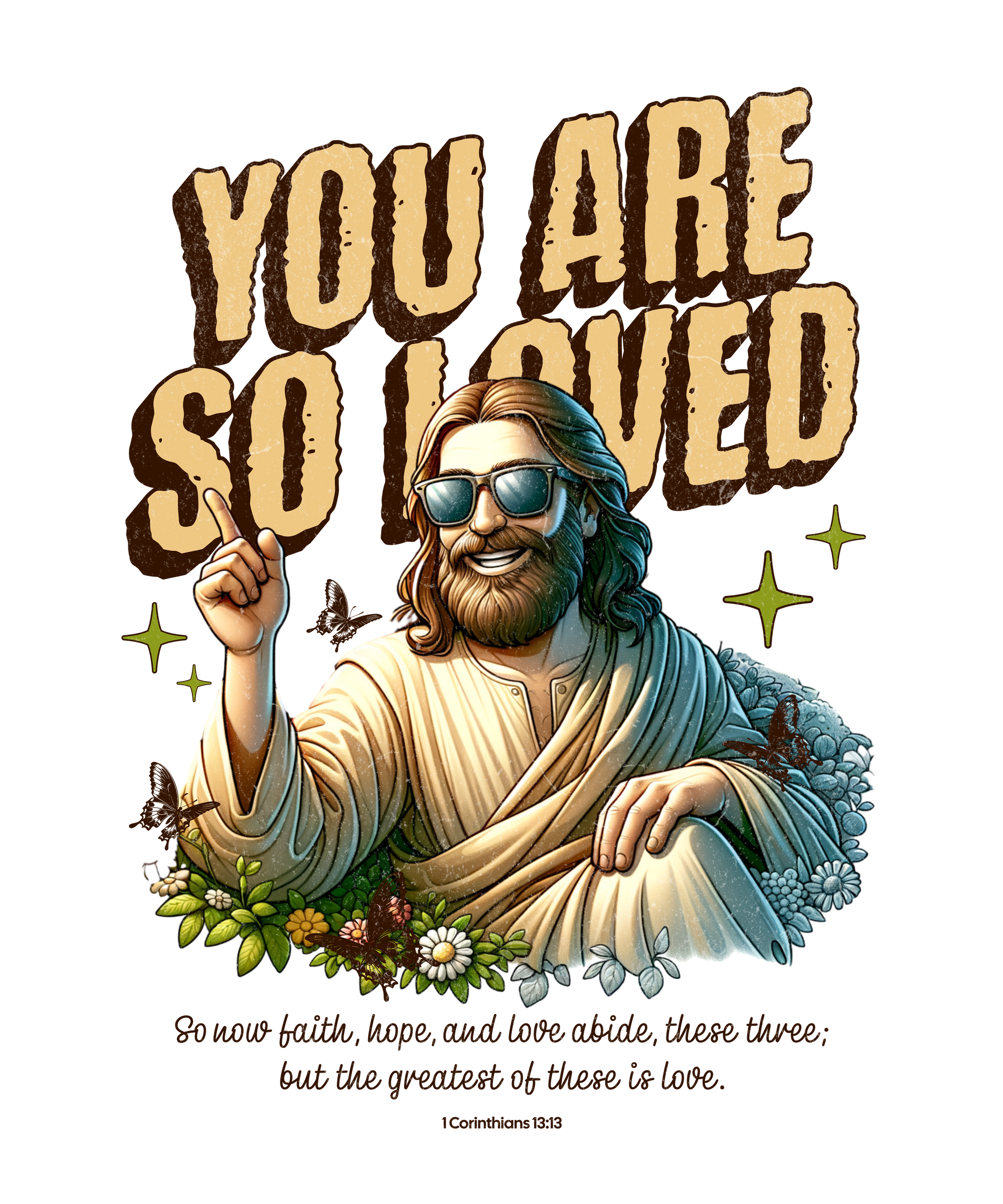 You are so Loved