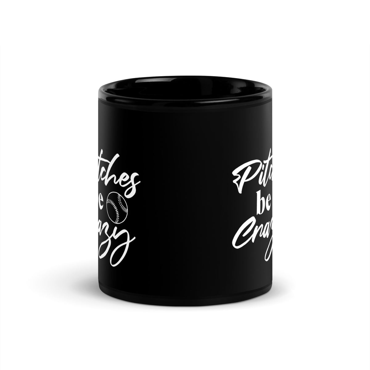 Pitches be Crazy Mug