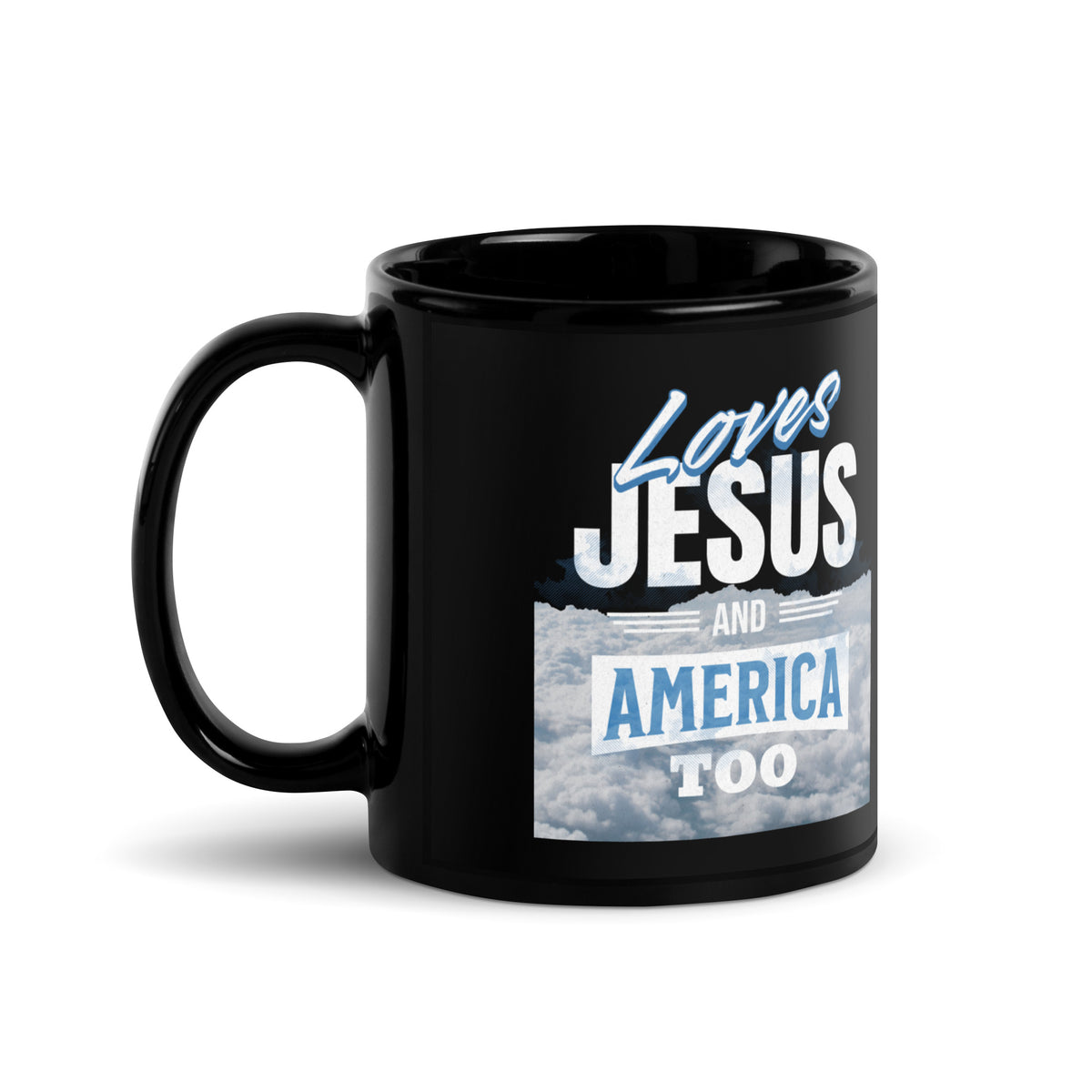 Loves Jesus and America Too Mug