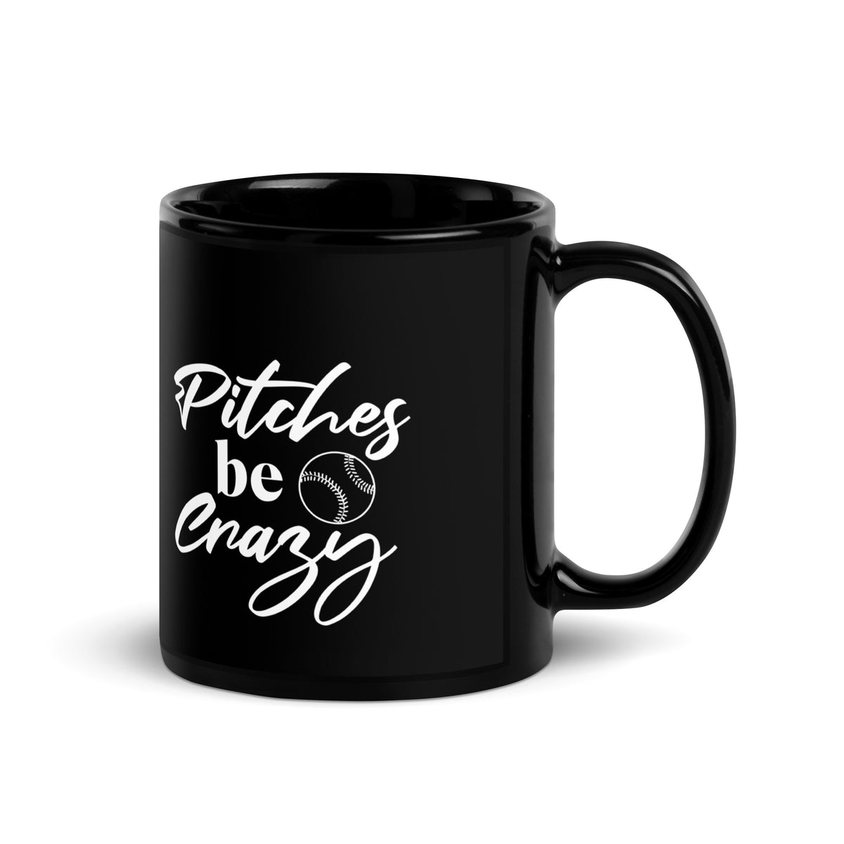 Pitches be Crazy Mug
