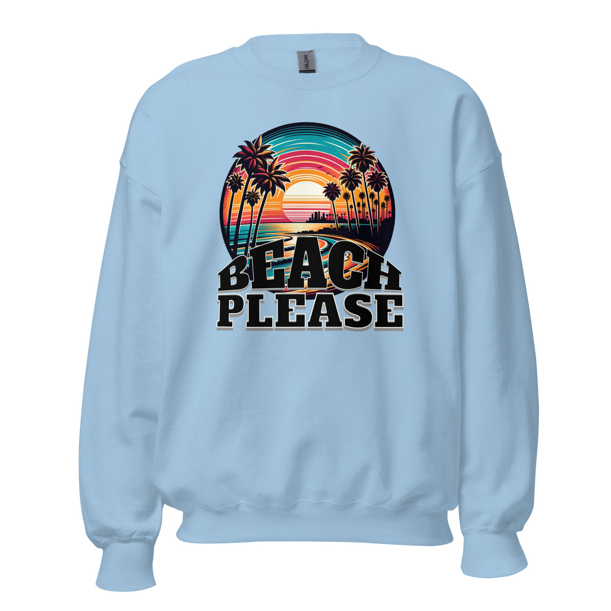 Beach Please Sweatshirt