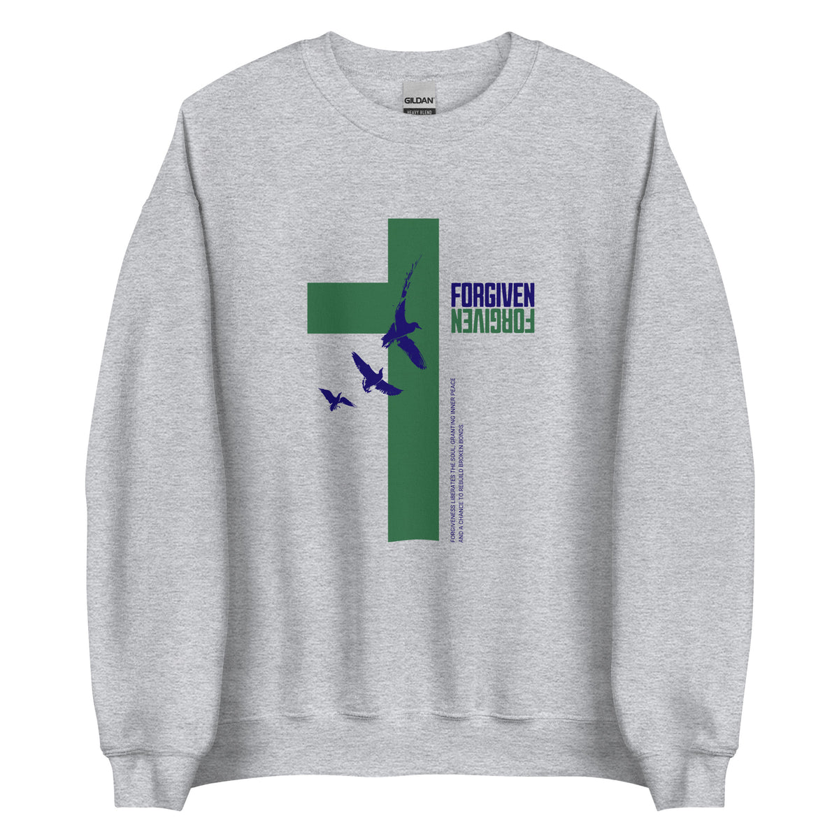 Forgiven Sweatshirt