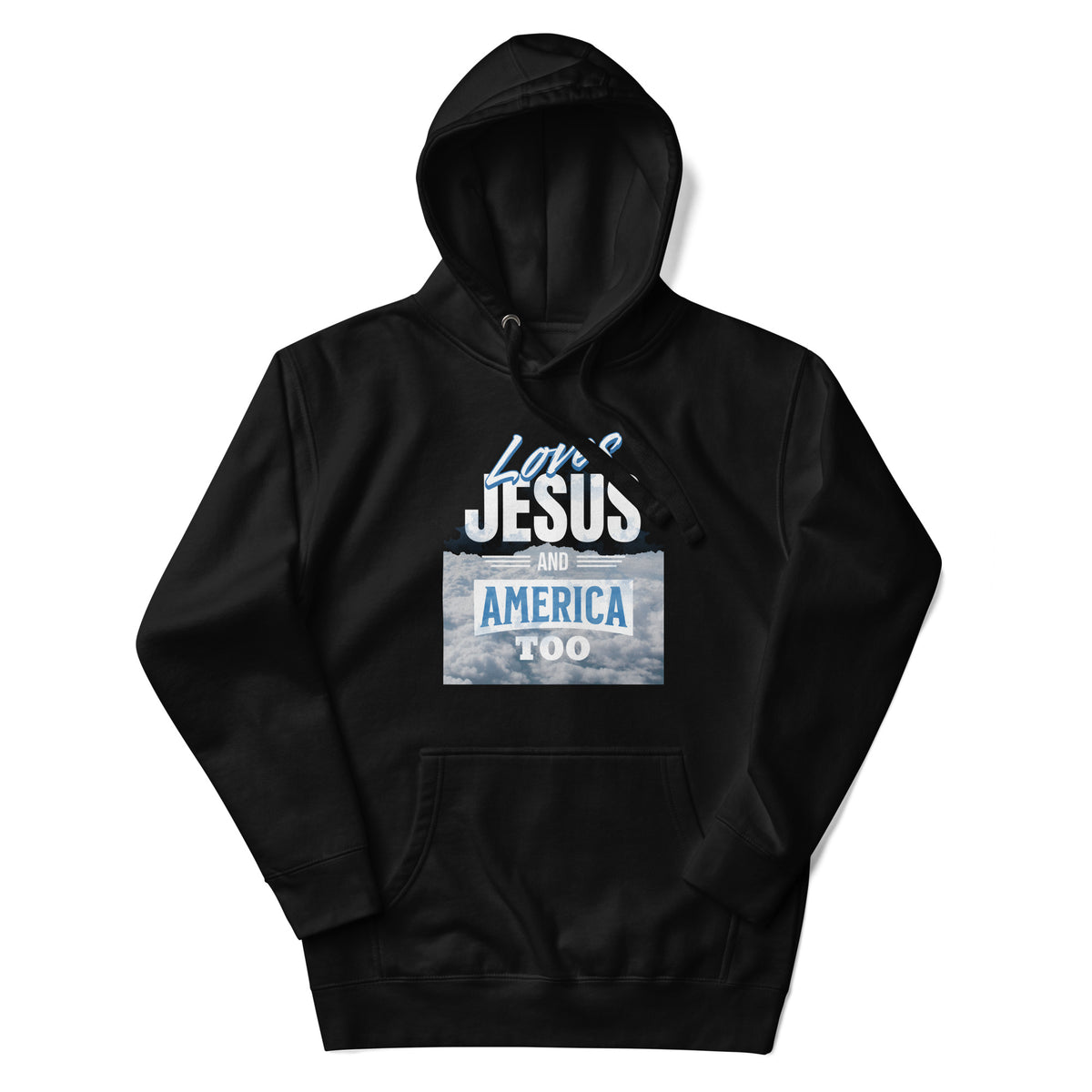 Loves Jesus And America Too Hoodie