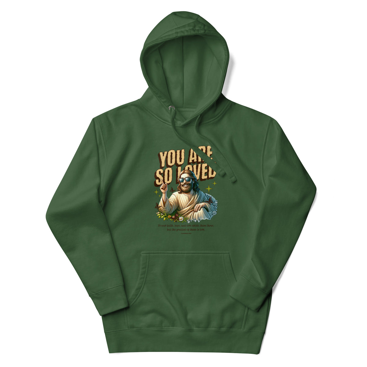 You Are So Loved Hoodie