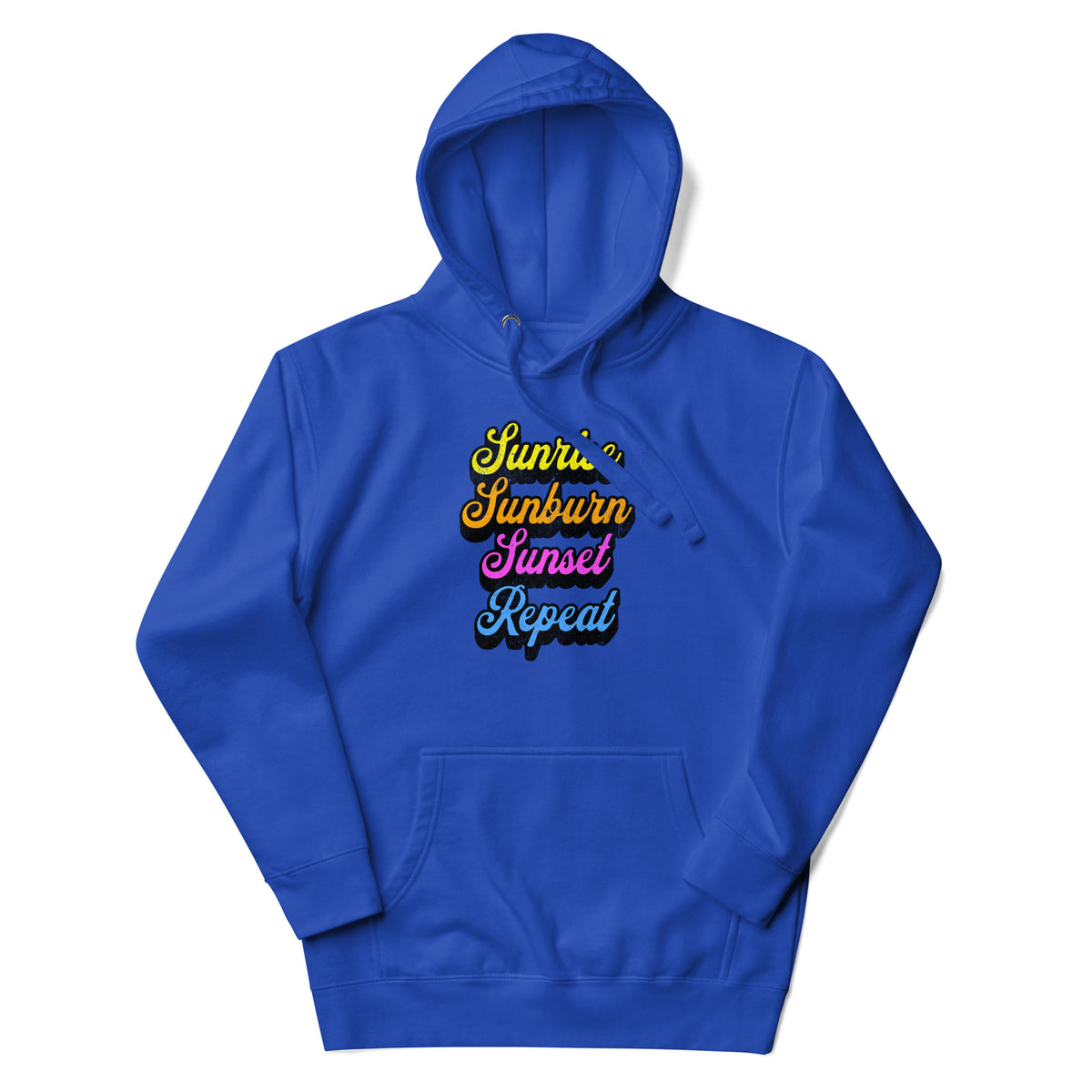 Sunrise, Sunburn, Sunset, Repeat Hoodie