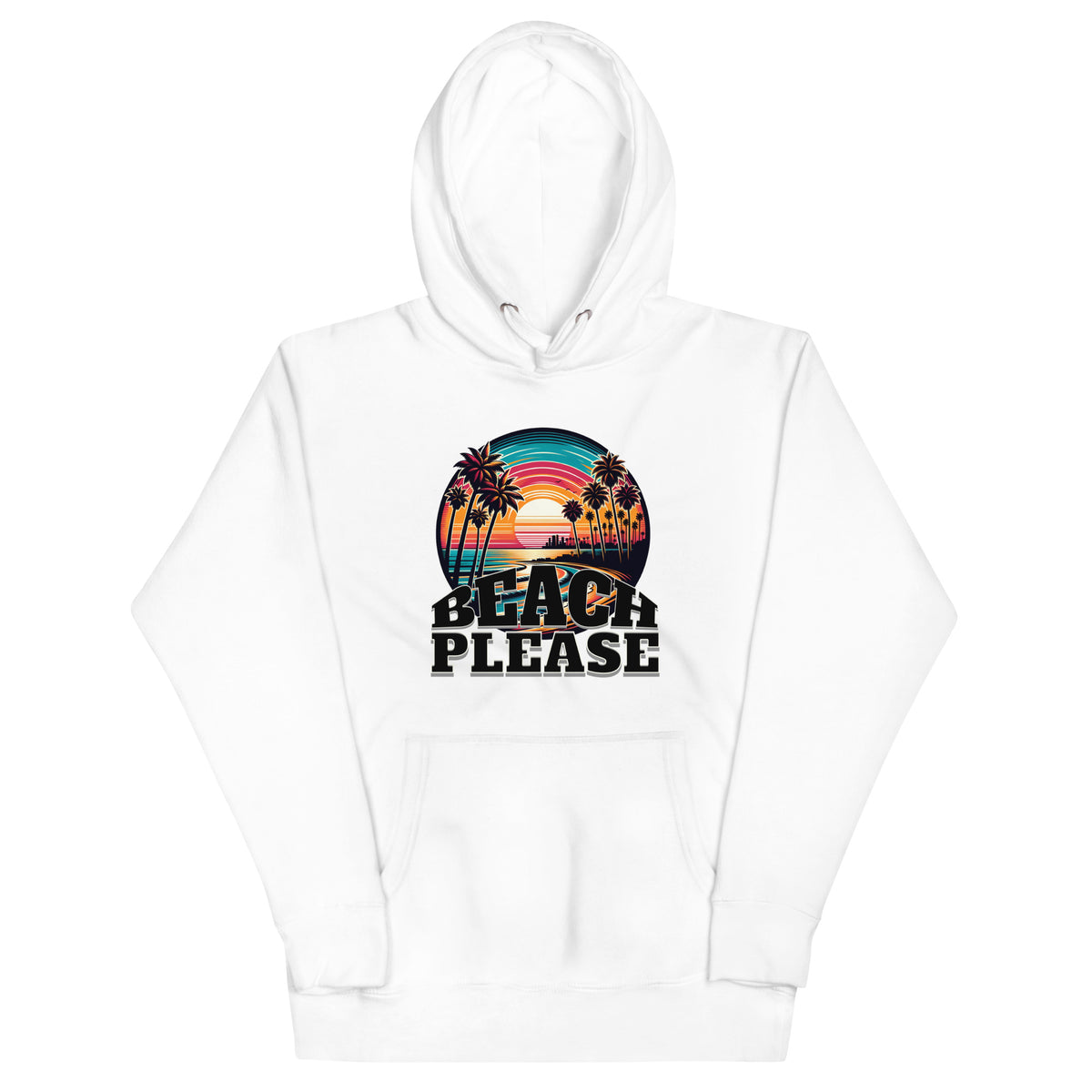 Beach Please Hoodie