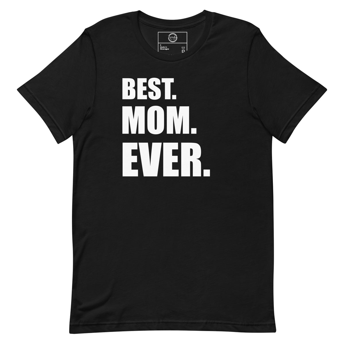 Best Mom Ever T-shirt