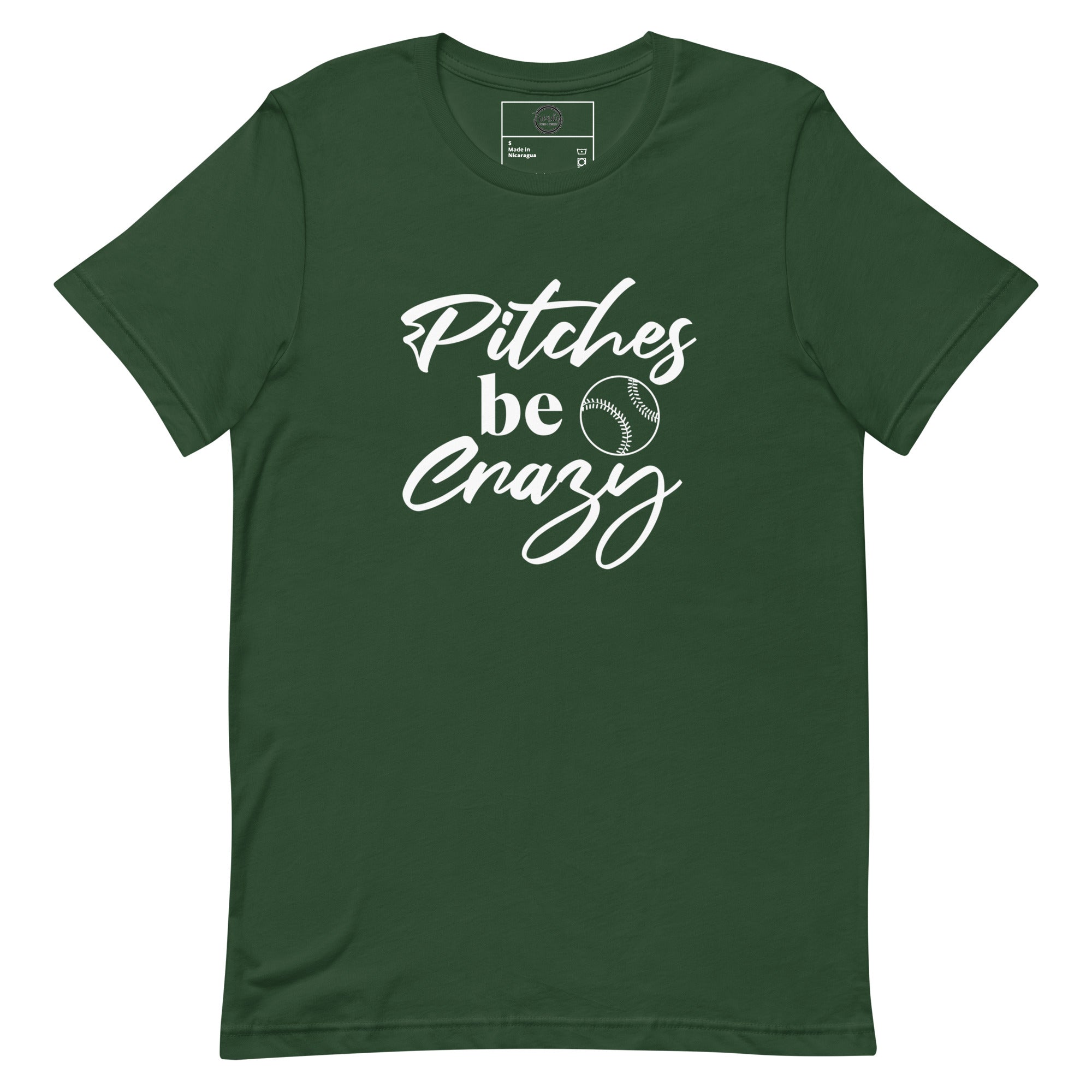 Pitches be Crazy t-shirt