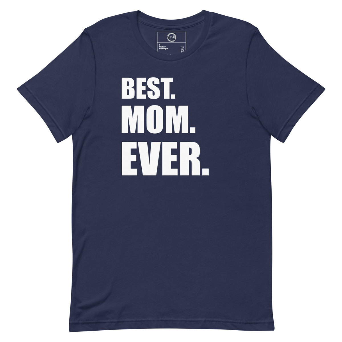 Best Mom Ever T-shirt