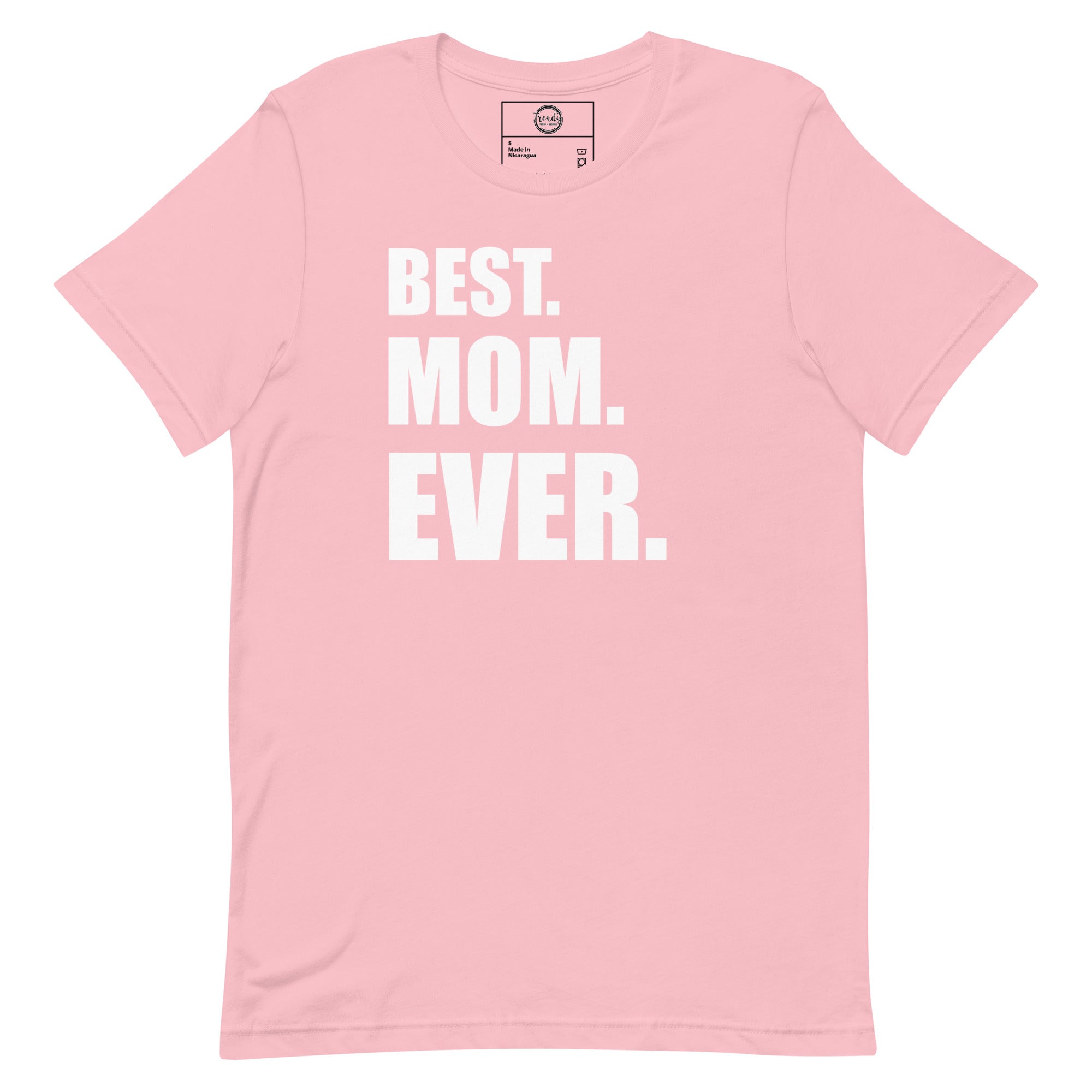 Best Mom Ever T-shirt