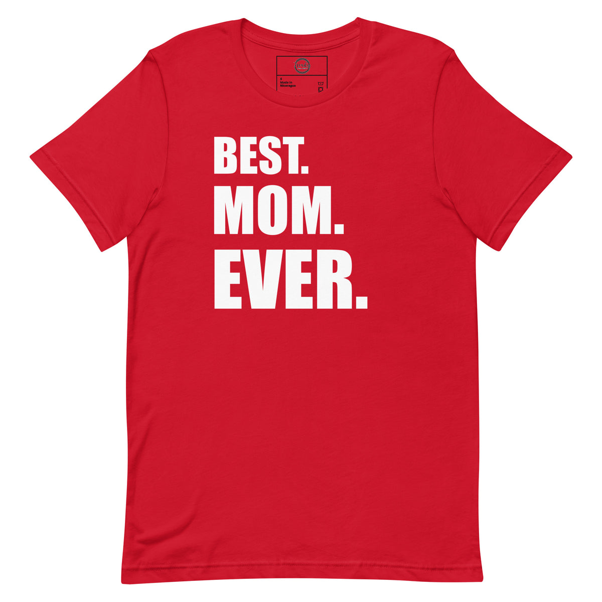 Best Mom Ever T-shirt