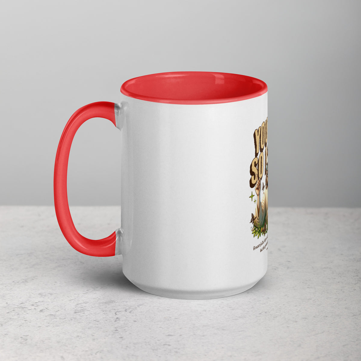 You Are So Loved Mug