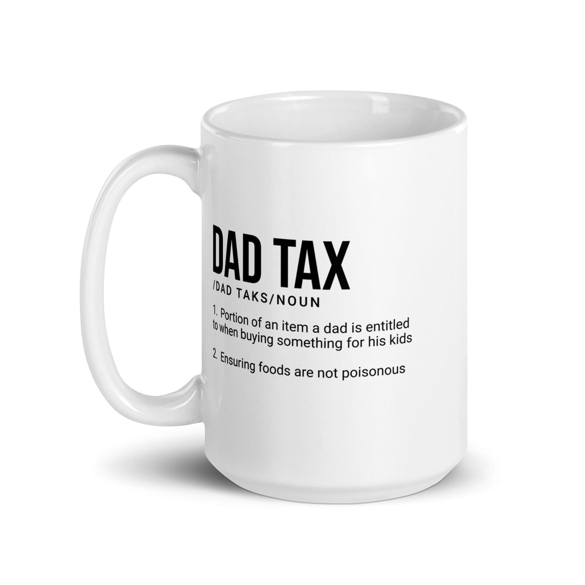 Dad Tax mug
