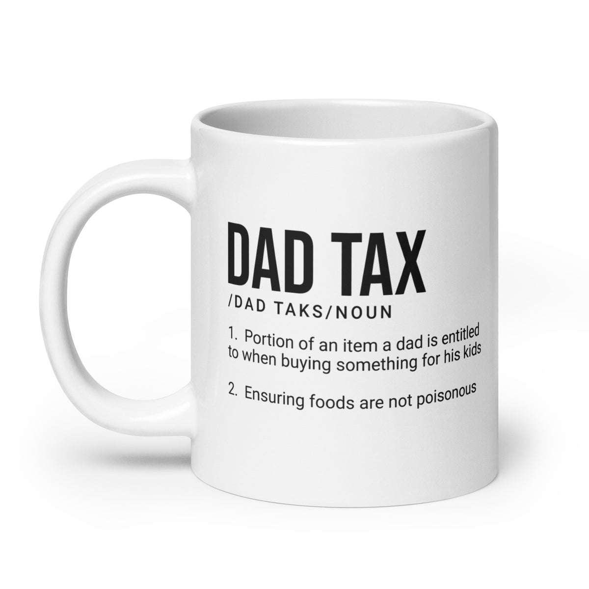 Dad Tax mug